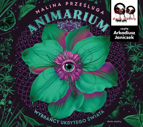 Animarium. Tom 1. Wybrańcy ukrytego świata — okładka audiobooka