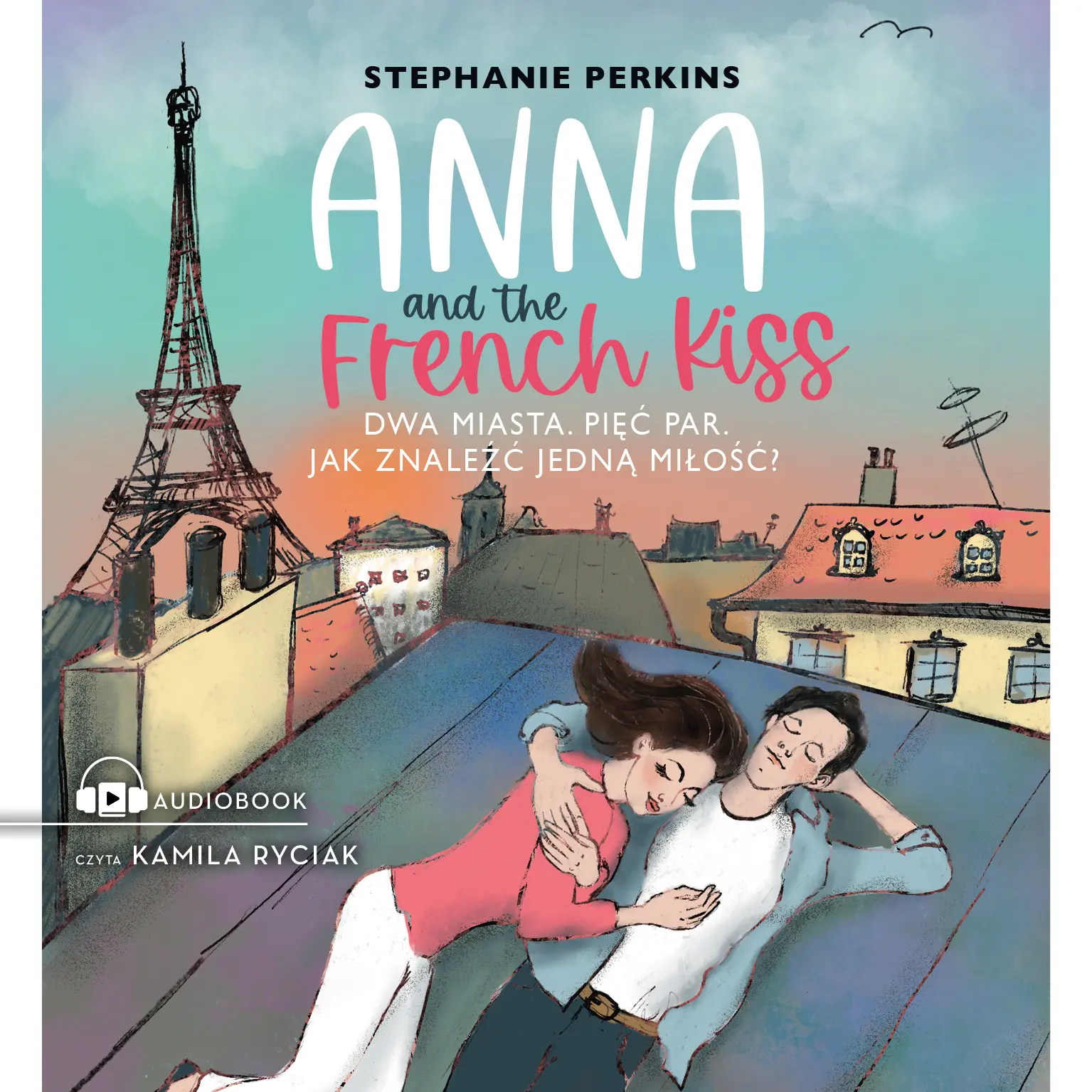 Anna and the French Kiss — okładka audiobooka