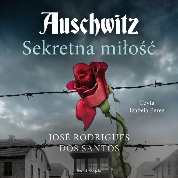 Auschwitz. Sekretna miłość — okładka audiobooka