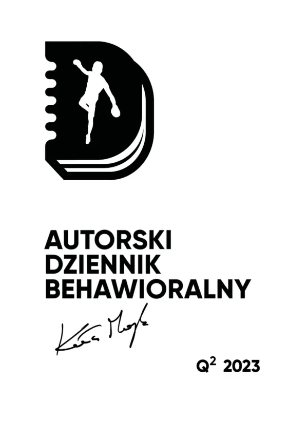 Autorski Dziennik Behawioralny - Q2 2023 - Dla posiadaczy fizycznego Dziennika — okładka e-booka