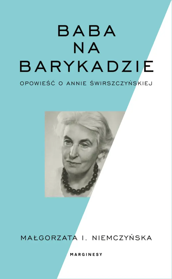 Baba na barykadzie. Opowieść o Annie Świrszczyńskiej — okładka e-booka
