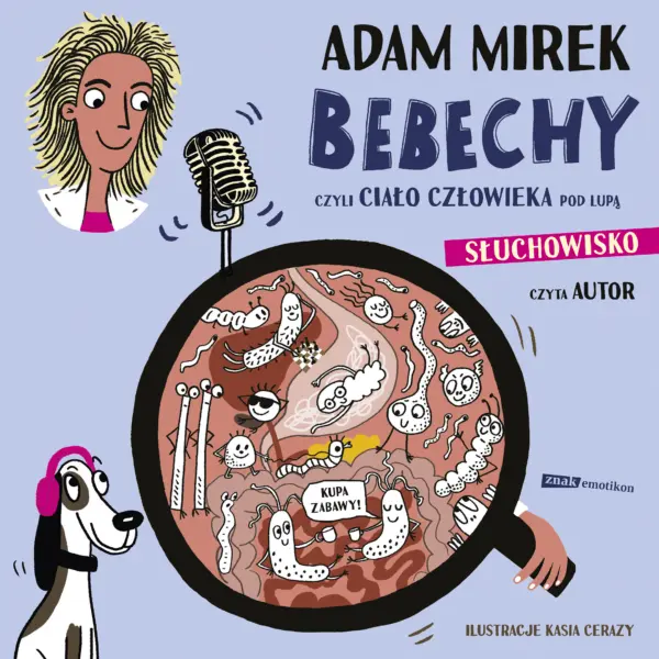 Bebechy, czyli ciało człowieka pod lupą — okładka audiobooka