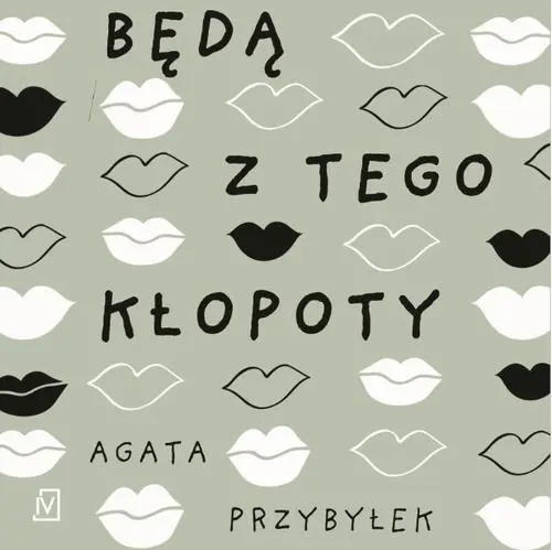 Będą z tego kłopoty — okładka audiobooka