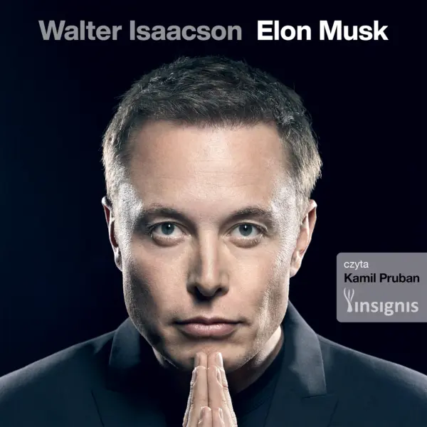 Biografie Waltera Isaacsona (Elon Musk). Elon Musk — okładka audiobooka