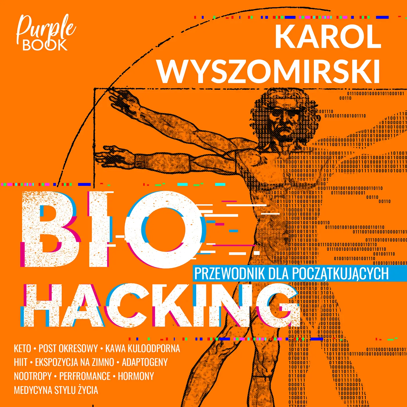 Biohacking 1. Przewodnik dla początkujących — okładka audiobooka