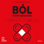 Ból, który wzmacnia — okładka audiobooka
