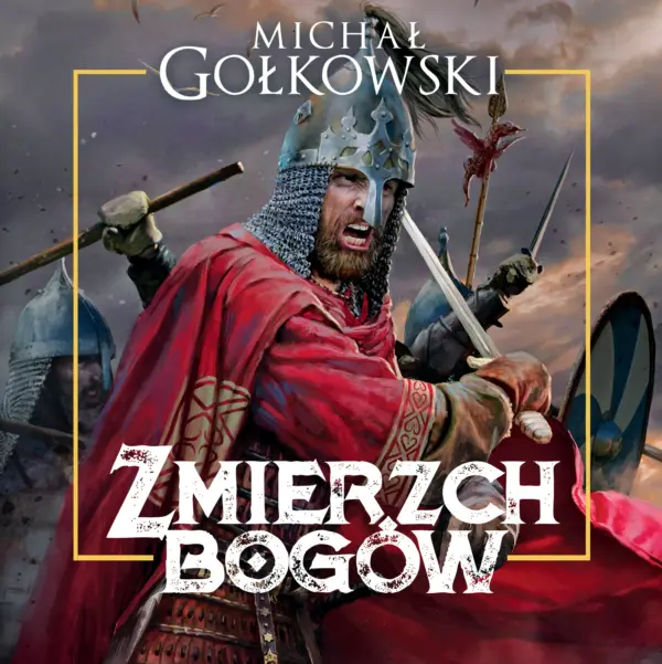 Bramy ze złota (#3). Zmierzch bogów — okładka audiobooka