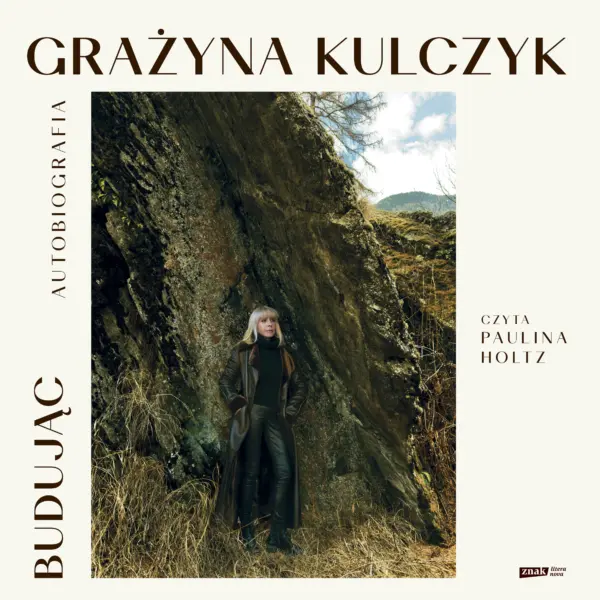 Budując. Autobiografia Grażyny Kulczyk — okładka audiobooka