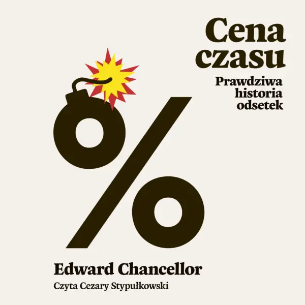 Cena czasu. Prawdziwa historia odsetek — okładka audiobooka