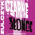 Czarne słońce — okładka audiobooka