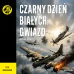 Czarny dzień białych gwiazd. nr 127 — okładka audiobooka