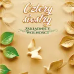 Cztery siostry 1925-1945. Zakładnicy wolności — okładka audiobooka