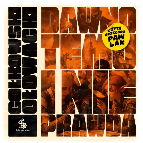 Dawno temu i nieprawda — okładka audiobooka