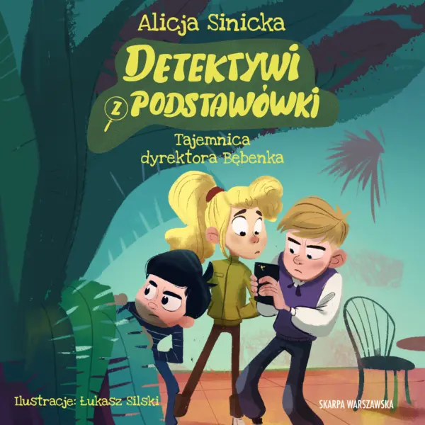 Detektywi z podstawówki. Tajemnica dyrektora Bębenka — okładka audiobooka