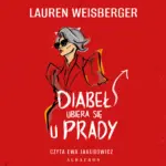 Diabeł ubiera się u Prady — okładka audiobooka