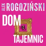 Dom tajemnic — okładka audiobooka