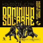 Dominium Solarne. Tom 1 (Kolory sztandarów, Schwytany w światła) — okładka audiobooka