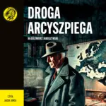 Droga Arcyszpiega — okładka audiobooka