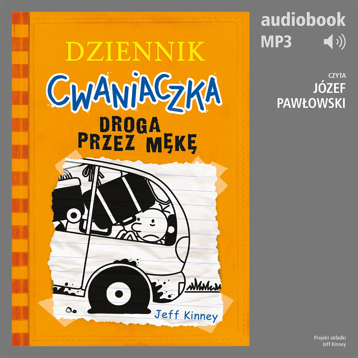 Dziennik cwaniaczka 9. Droga przez mękę — okładka audiobooka
