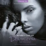 Dziewczyna na miesiąc. Październik. Listopad. Grudzień — okładka audiobooka