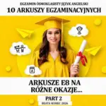 Egzamin ósmoklasisty. Arkusze E8 na różne okazje...język angielski. Part two. — okładka e-booka
