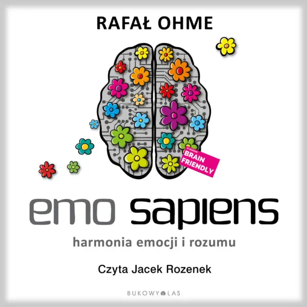 Emo Sapiens. Harmonia emocji i rozumu — okładka audiobooka