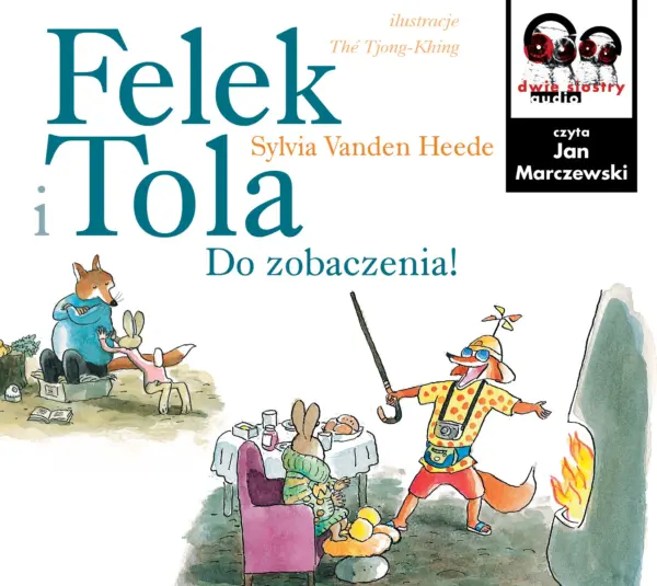 Felek i Tola. Do zobaczenia — okładka audiobooka