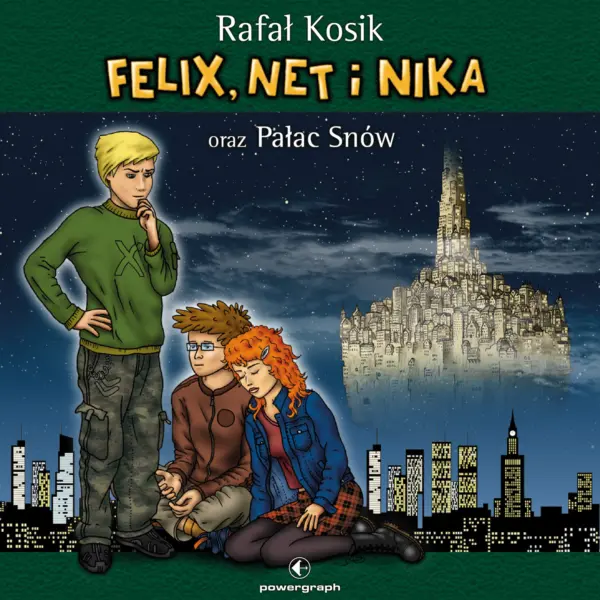 Felix, Net i Nika (#3). Felix, Net i Nika oraz Pałac Snów — okładka audiobooka