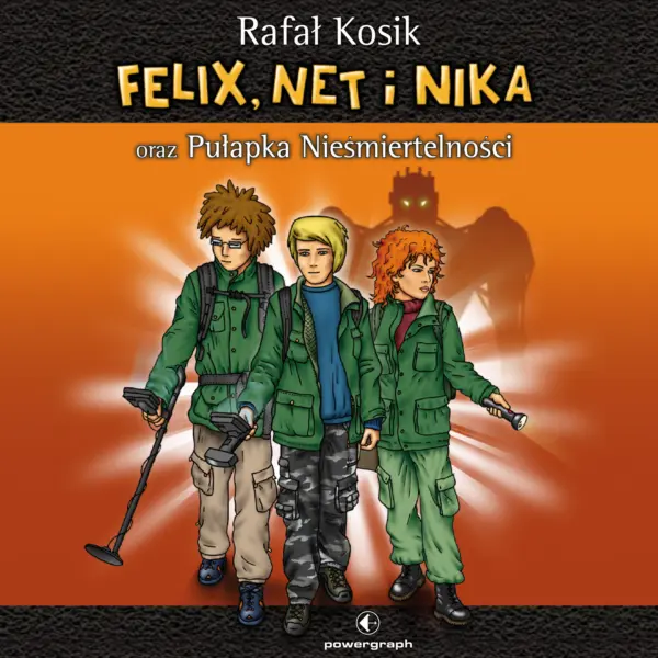 Felix, Net i Nika (#4). Felix, Net i Nika oraz Pułapka nieśmiertelności — okładka audiobooka