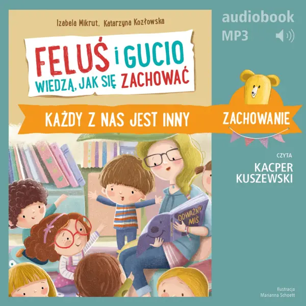 Feluś i Gucio wiedzą, jak się zachować. Każdy z nas jest inny — okładka audiobooka