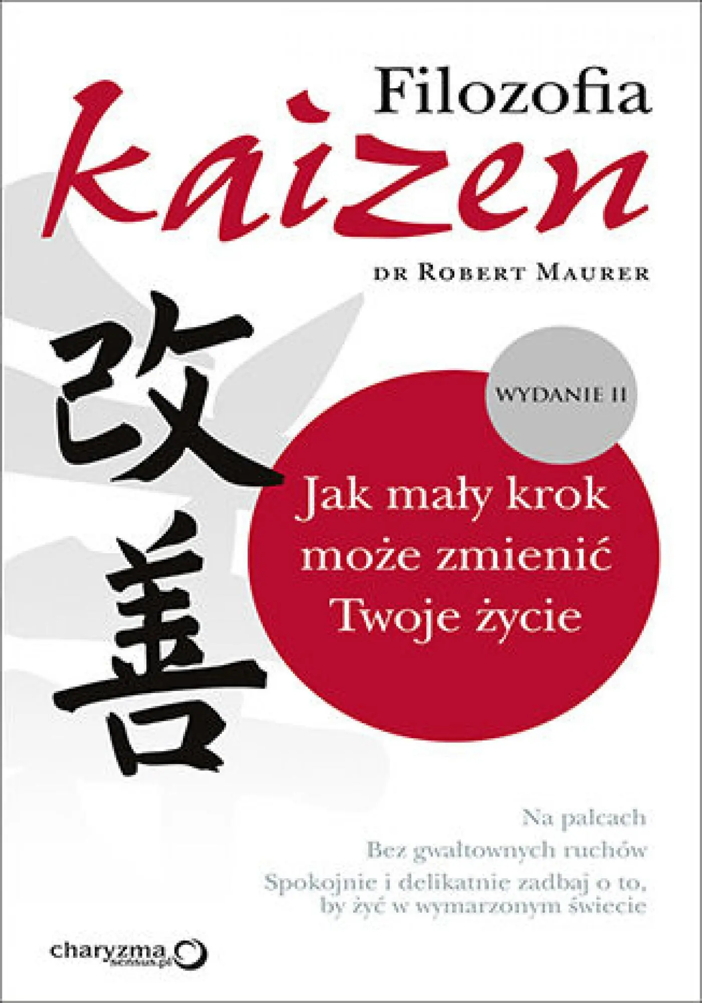 Filozofia Kaizen. Jak mały krok może zmienić Twoje życie — okładka audiobooka