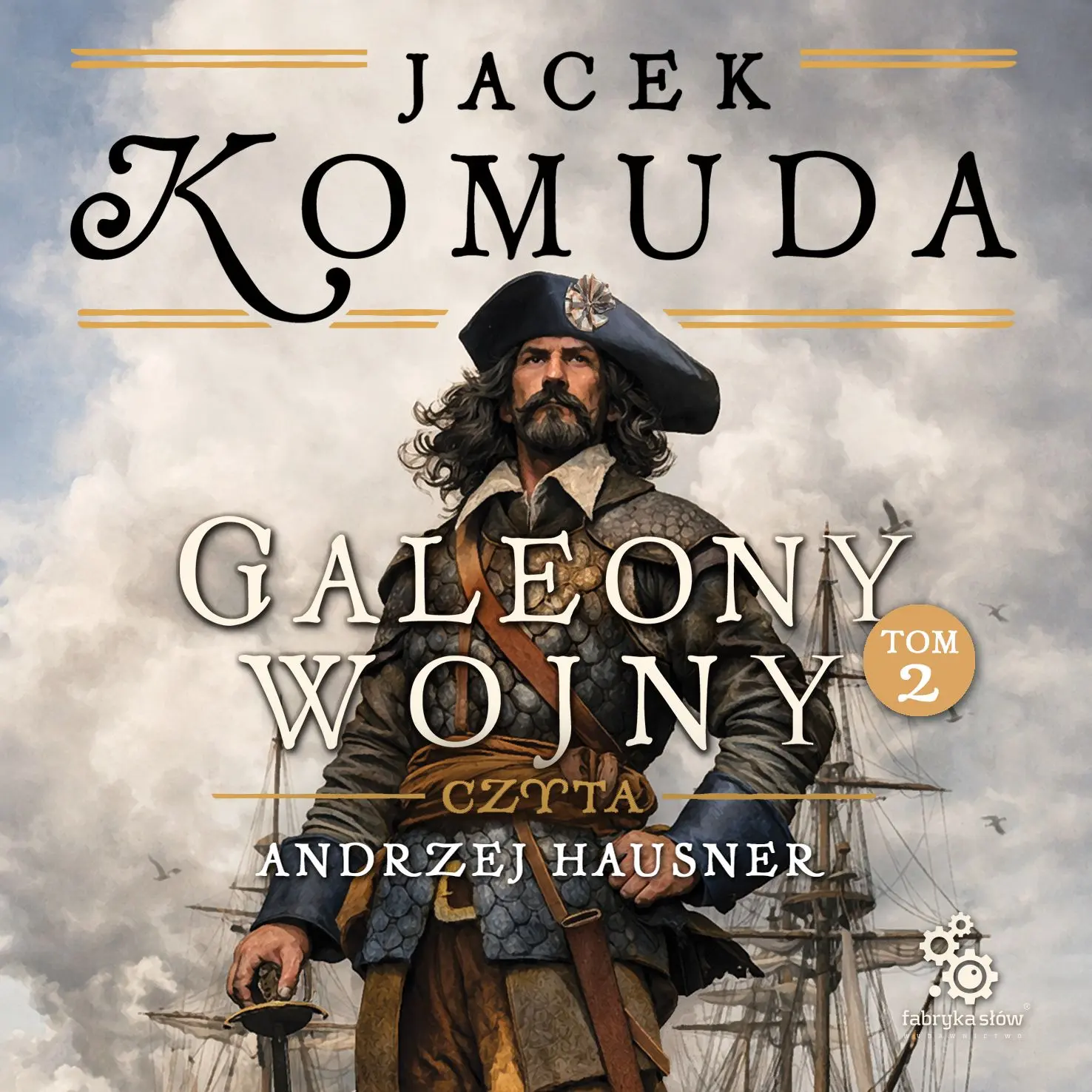 Galeony Wojny. Tom 2 — okładka audiobooka