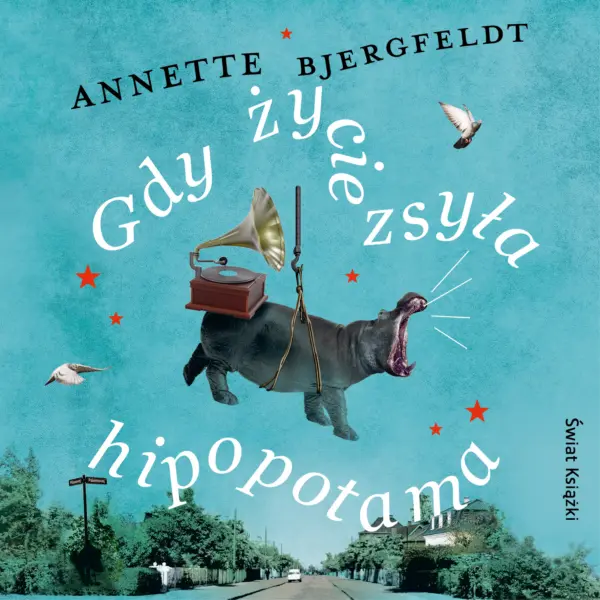 Gdy życie zsyła hipopotama — okładka audiobooka