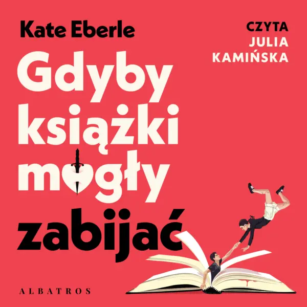 Gdyby książki mogły zabijać — okładka audiobooka