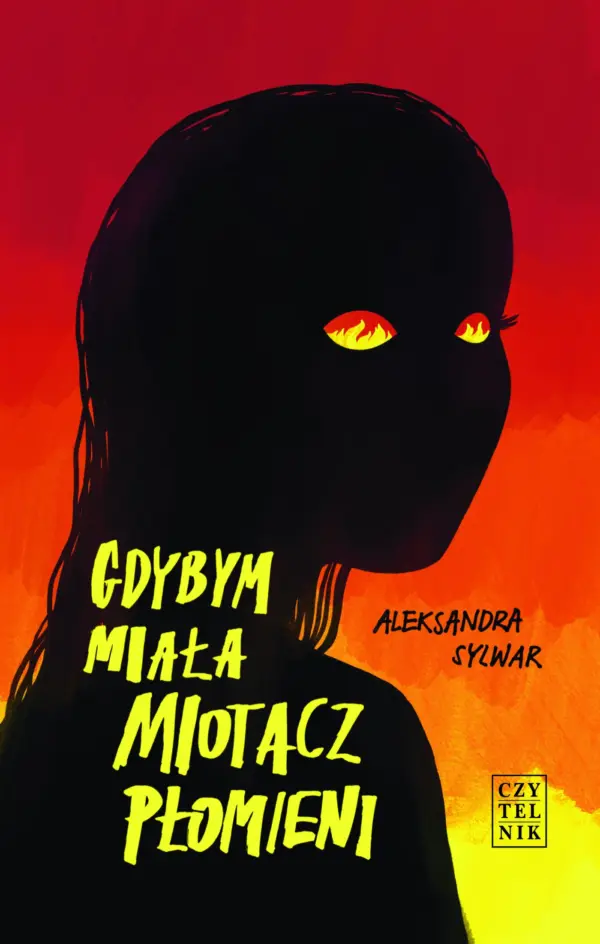 Gdybym miała miotacz płomieni — okładka e-booka