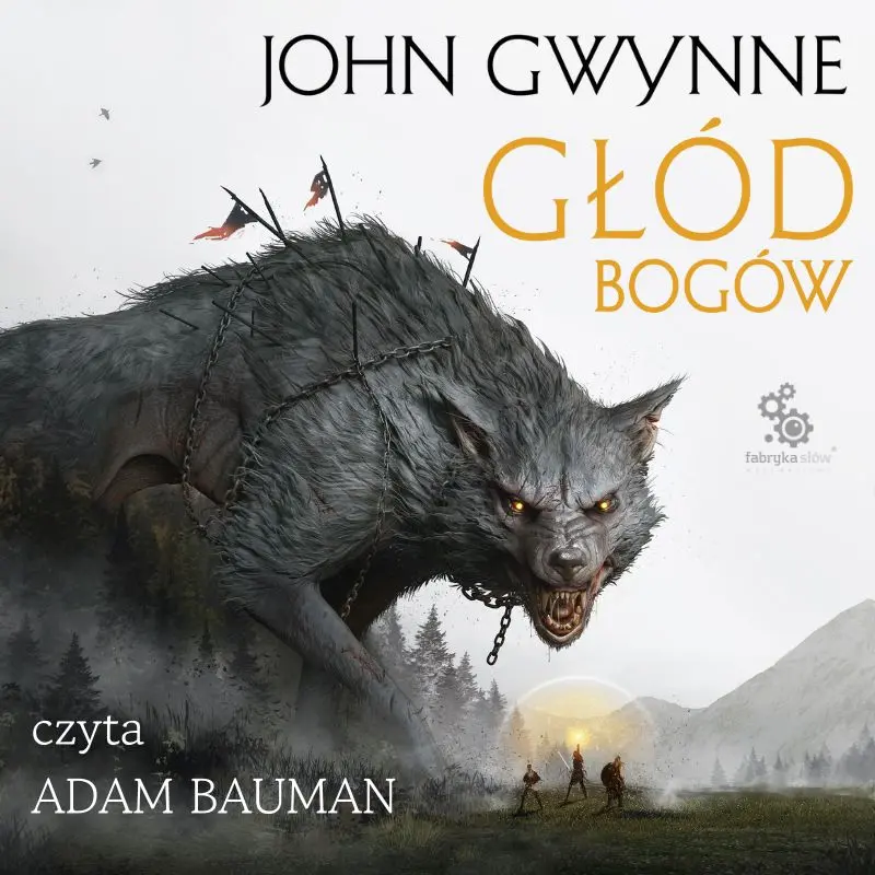 Głód bogów. Trylogia o Krwiozaprzysiężonych. Tom 2 — okładka audiobooka