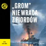 "Grom" nie wraca z fiordów — okładka audiobooka