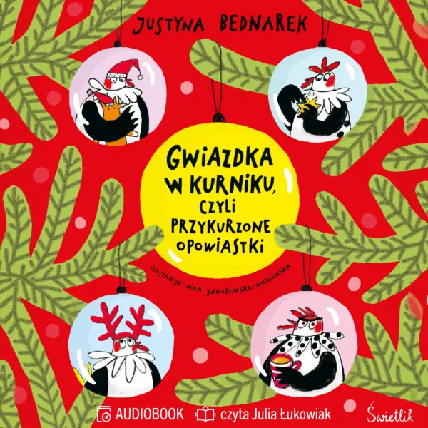 Gwiazdka w kurniku, czyli przykurzone opowiastki — okładka audiobooka