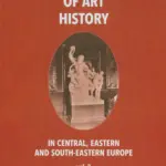 History of art history in central eastern and south-eastern Europe vol. 2 — okładka e-booka