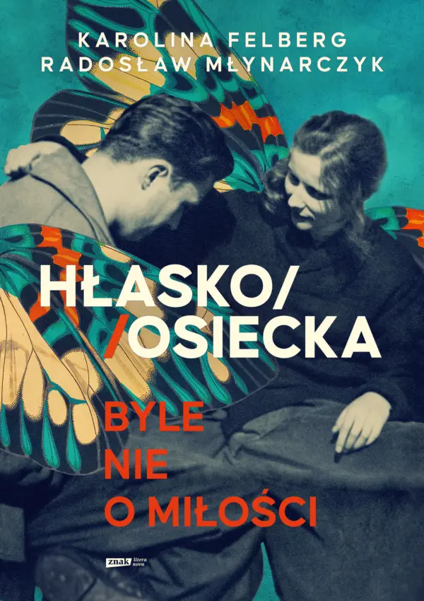 HŁASKO/OSIECKA. Byle nie o miłości — okładka e-booka