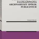 Instrumenty długoterminowego zaangażowania akcjonariuszy spółek publicznych — okładka e-booka
