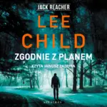Jack Reacher: Zgodnie z planem — okładka audiobooka