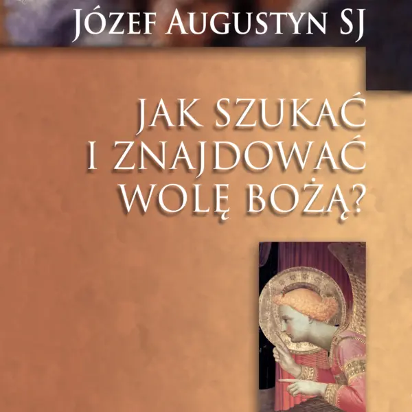 Jak szukać i znajdować Wolę Bożą? — okładka audiobooka