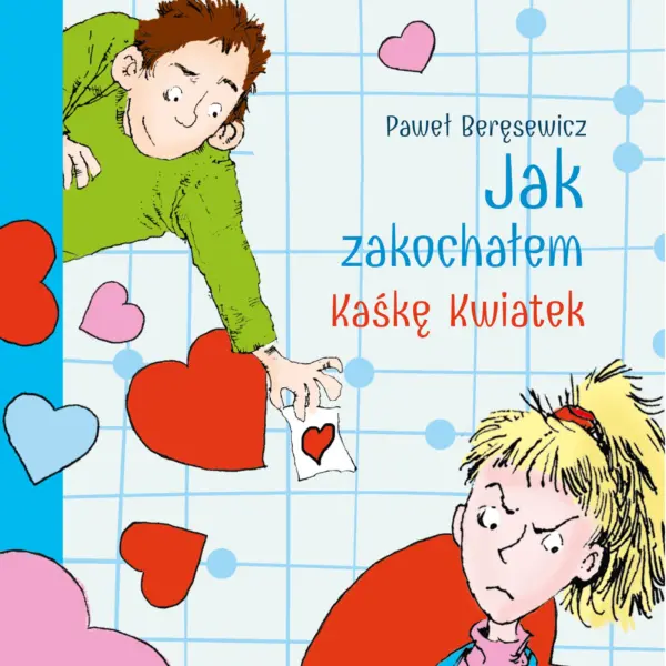 Jak zakochałem Kaśkę Kwiatek (audiobook) — okładka audiobooka