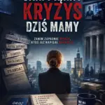 Jaki piękny kryzys dziś mamy — okładka e-booka