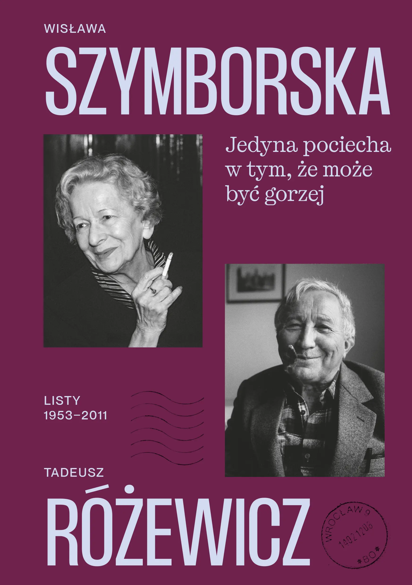 Jedyna pociecha w tym, że może być gorzej. Listy 1953–2011 — okładka e-booka