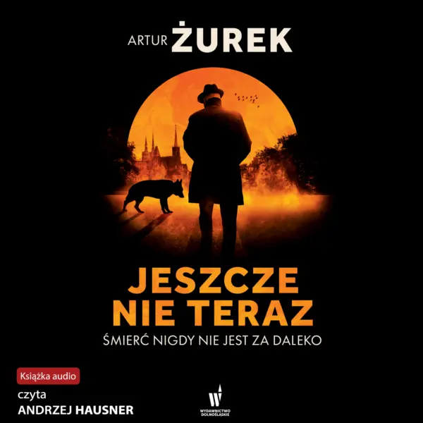 Jeszcze nie teraz — okładka audiobooka