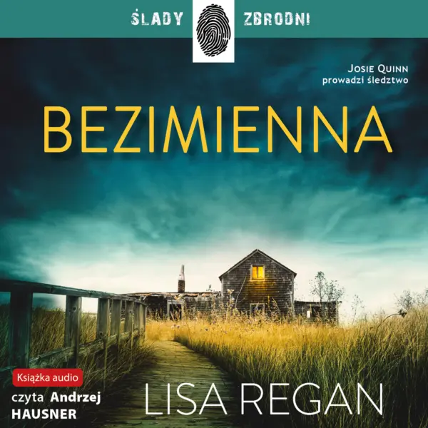 Josie Quinn (Tom 2). Bezimienna — okładka audiobooka