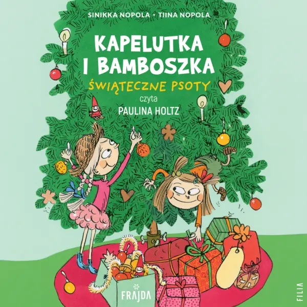 Kapelutka i Bamboszka (Tom 1). Kapelutka i Bamboszka. Świąteczne psoty — okładka audiobooka