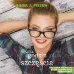 Kilka godzin do szczęścia — okładka audiobooka